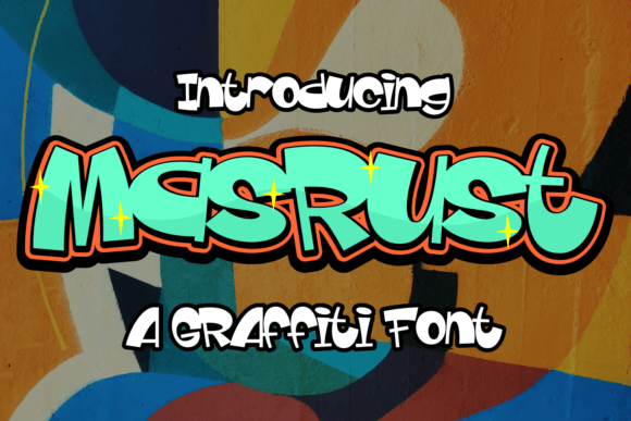 Exploring Masrust: A Font That Speaks Street