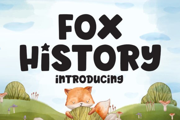 Fox History: A Playful Font for Dynamic Digital Campaigns
