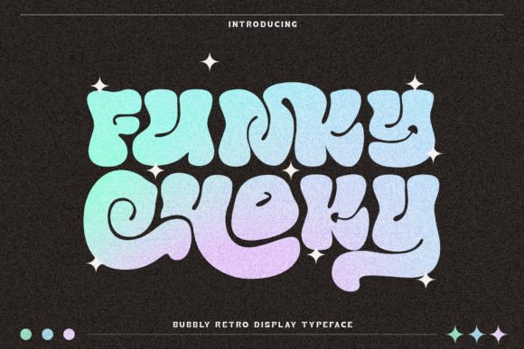 Funky Choky: A Font That Brings Energy to Your Campaigns