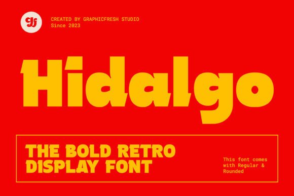 Hidalgo: A Timeless Display Font for Crafters and Designers