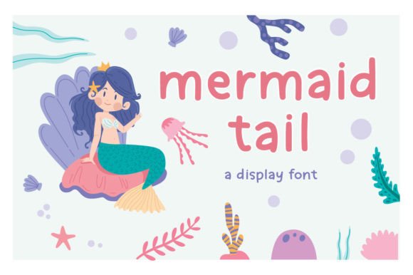 Mermaid Tail: A Display Font for Impactful Digital Design