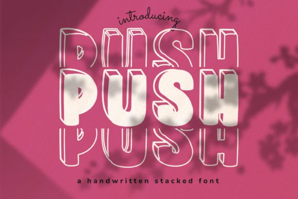 Push: A Font That Elevates Your Brand