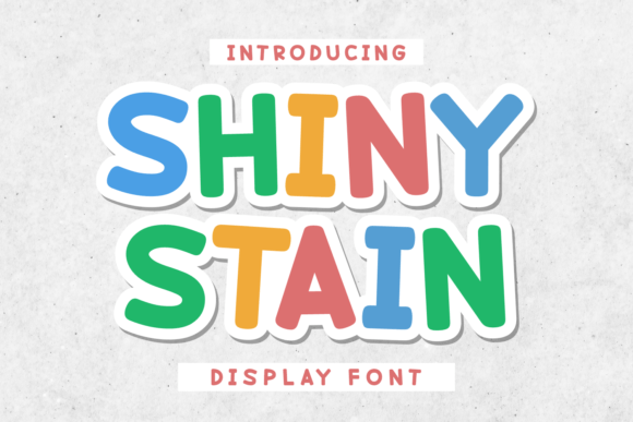Shiny Stain: A Display Font That Elevates Your Craft Projects