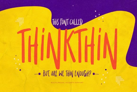 Thinkthin: A Font That Adds Soul to Every Project