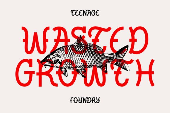 Wasted Growth: A Font That Speaks Volumes